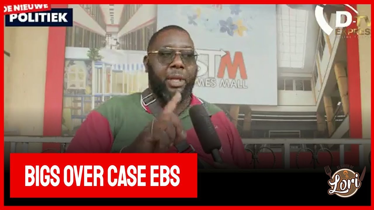 Bigs over case EBS (Suriname)