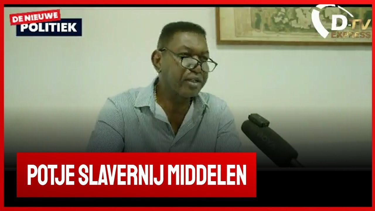 Surinaamse regering is onwetend als het gaat om potje slavernij middelen