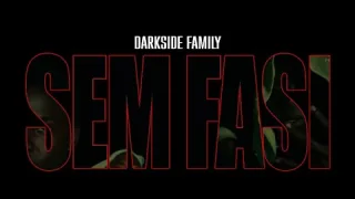 Domdom x No Name x Skilliyouth (Darkside Family) – Sem Fasi